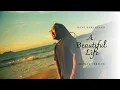 Download Lagu A Beautiful Life ( Reggae Version ) - Dave Baransano