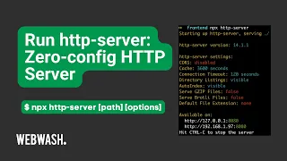 Run http-server Zero-config HTTP Server