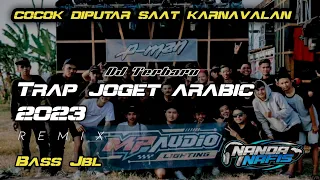 Download DJ TRAP JOGET ARABIC BASS JBL 2023 MP3