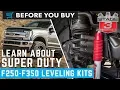 Before You Buy F250 F350 Leveling Kits