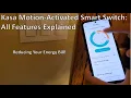 Kasa Motion-Activated Smart Switch Review after 3 weeks All Feature Explained