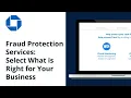 An Overview of Fraud Protection Services Chase for Business