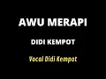 Download Lagu AWU MERAPI DIDI KEMPOT cover lirik