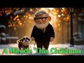 Lagu A Miracle This Christmas  |  Heartwarming Short Tale |  Inspired by Pixar UP  #christmas #shortfilm