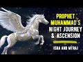 Download Lagu Prophet Muhammad's Ascension to Heaven - The Story of Isra' and Mi'raj