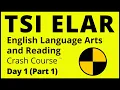 TSI English Language Arts and Reading ELAR Crash Course - Day 1 Part 1