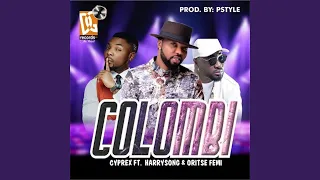 colombi feat harrysong u0026 oritse femi 