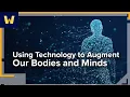 Using Tech to Hack our Bodies and Minds Promises and Perils of Technology