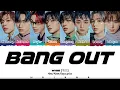 Download Lagu WHIB (휘브) 'BANG OUT' Lyrics [Color Coded Han_Rom_Eng] | Najana Lyrics