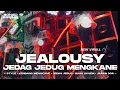 Lagu DJ JEALOUSY JEDAG JEDUG MENGKANE FULL BASS VIRAL TIK-TOK 2026 • BONGOBARBAR