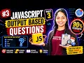 Most Asked JavaScript Interview Questions Output Prediction Challenge