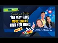 Episode 45 - You May Have More Skills Than You Think
