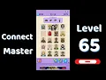 Connect Master Level 65 Walkthrough Match Puzzle Puzzle Solutions Tips Go Answer