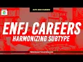 ENFJ Careers For Harmonizing Subtypes From Ep 477 PersonalityHacker com
