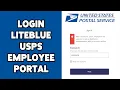 How To Login Liteblue USPS Employee Portal 2024 Liteblue USPS Employee Account Sign In Guide