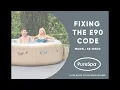 INTEX PureSpa - Fixing the E90 code