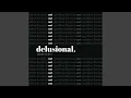 Delusional