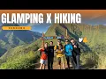 Hiking Buat Pemula 1131 MDPL | Glamping x Hiking Part 2