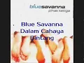 Download Lagu Blue Savanna - Dalam Cahaya Bintang