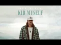 John Morgan - Kid Myself