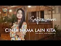 Download Lagu Safira Inema - Cinta Nama Lain Kita (Official Music Video)