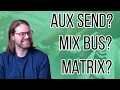 Mix Bus Basics For Live Sound