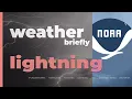 Weather Briefly Lightning