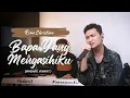 Lagu BAPA YANG MENGASIHIKU - LIVE COVER RIAN CHRISTIAN
