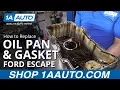 How to Replace Oil Pan Gasket 08-12 Ford Escape