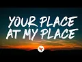 Joshua Slone - Your Place at My Place