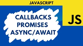 Callbacks vs Promises vs Async Await in JavaScript