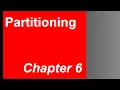 Chapter 6 - Partitioning