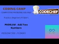 Codechef Problem Add Two Numbers Solution FLOW001 Competitive Programming The Classes Ayus okania