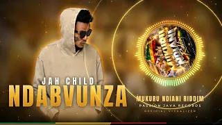 Jah Child - Ndabvunza (Mukuru Ndiani Riddim)