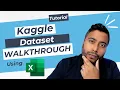 Kaggle Dataset Competition Tutorial using Excel for Beginners