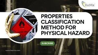Properties Classification Method for Physical Hazards SDS in HazMix