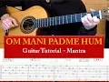 Lagu 🕉 OM MANI PADME HUM  🎸Guitar Tutorial - Fingerpicking - Tablature and chords