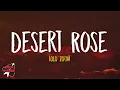Lolo Zouai - Desert Rose (Lyrics) Slowed + Reverb (low lows)
