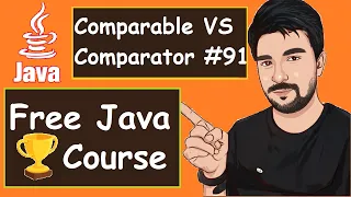 Collection Comparable VS Comparator Interface Examples 2022 Java Part - 91