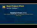 UM-Dearborn CECS Senior Design Day 2025 Keeping it Fresh