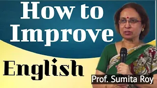 how to improve english prof sumita roy impact the english talks