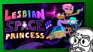 Really? THIS is what everyone got baited into hating on? | TBSkyen reacts to Lesbian Space Princess