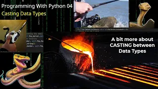 Programming With Python 04 More On Casting