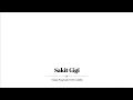Download Lagu Tasya Rosmala ft Om Adella - Sakit Gigi | Lirik