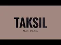 Mac Mafia - Taksil Prod Pacific