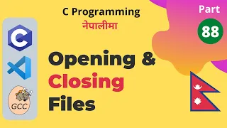 Opening and Closing Files C Programming Tutorial in Nepali