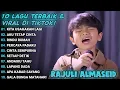 Lagu 10 LAGU TERPOPULER RAJULI ALMASEID 2025 - FULL ALBUM TERBARU!