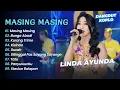 Download Lagu Linda Ayunda - MASING MASING - BUNGA ABADI || DANGDUT KOPLO TERBARU