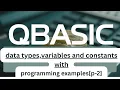 Learn Data Types Variables Constants in QBasic Complete Guide for SEE Students p-2