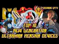 Lagu Top 10 New Generation Ultraman Henshin Devices [featuring GPTV]